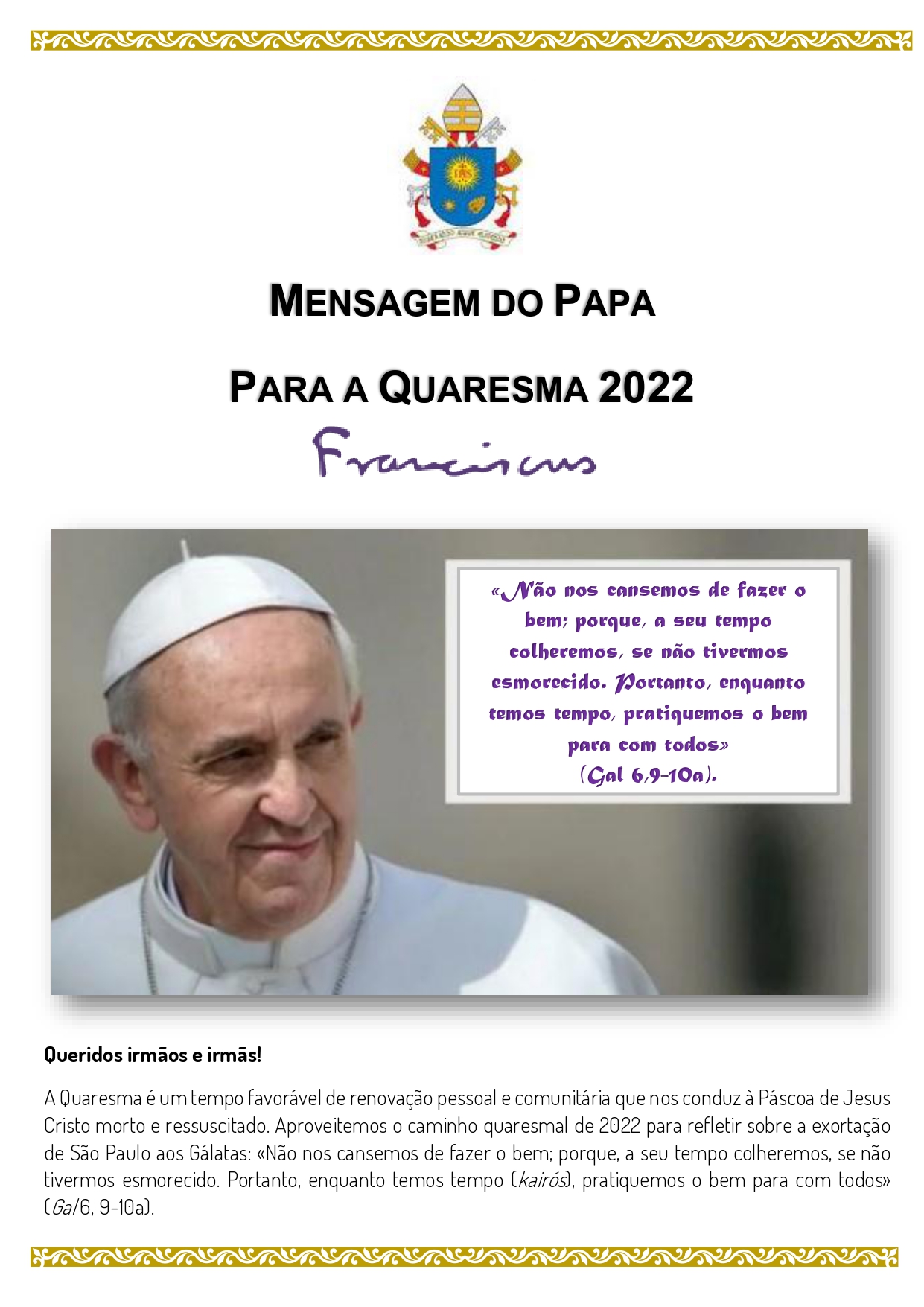 MENSAGEM PAPA FRANCISCO PARA A QUARESMA 2022