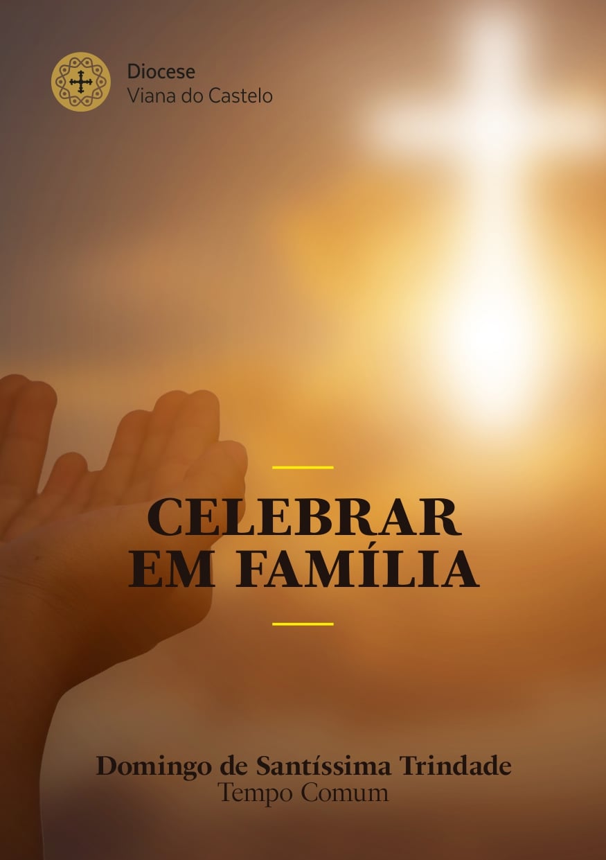 CELEBRAÇÃO FAMILIAR_Solenidade Domingo da Santíssima Trindade